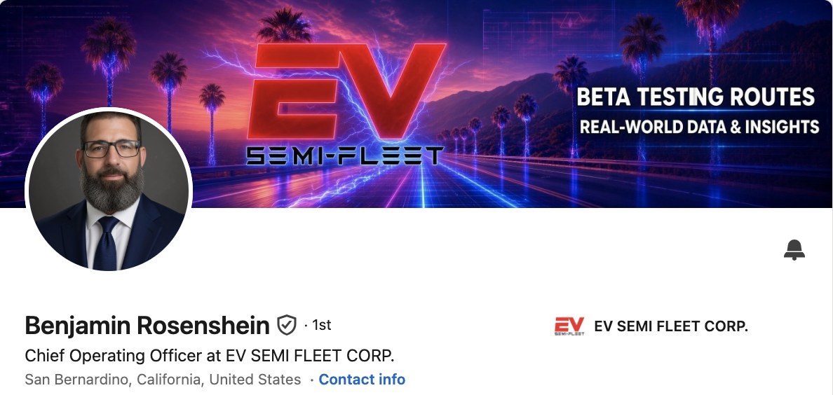 Benjamin Rosenshein, Chief Operating Officer at EV Semi-Fleet Corp